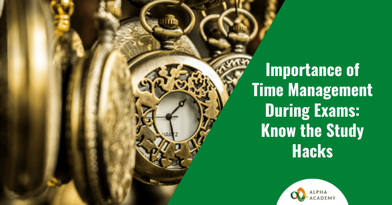 Importance of Time Management During Exams: Know the Study Hacks ... Importance of Time Management During Exams: Know the Study Hacks ...