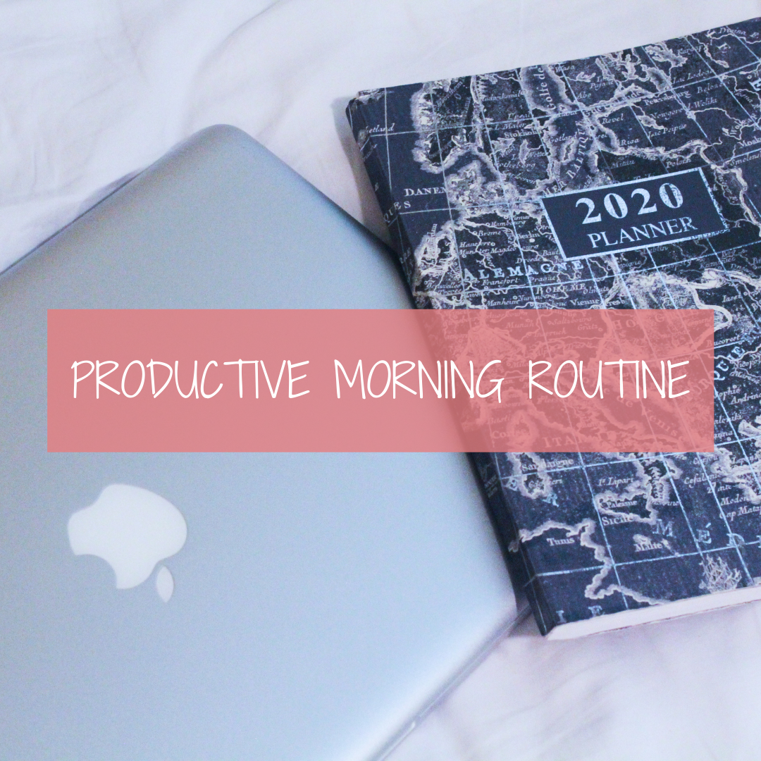 How To Create a Productive Morning Routine - Earth To Marsz